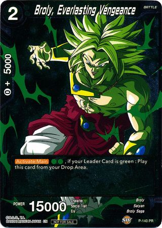 Broly, Everlasting Vengeance (P-140) [Promotion Cards] | Event Horizon Hobbies CA