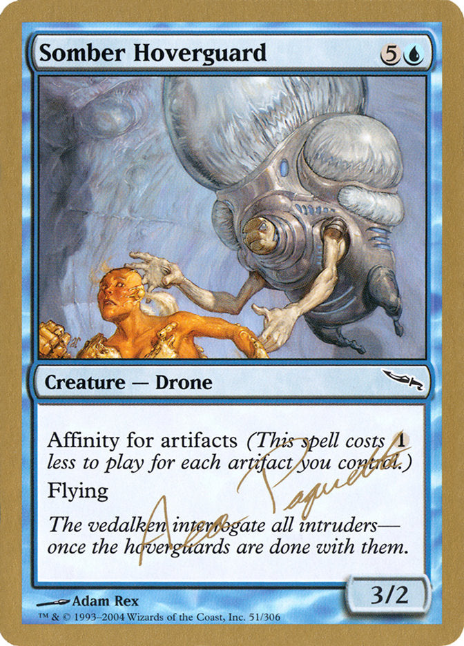 Somber Hoverguard (Aeo Paquette) [World Championship Decks 2004] | Event Horizon Hobbies CA