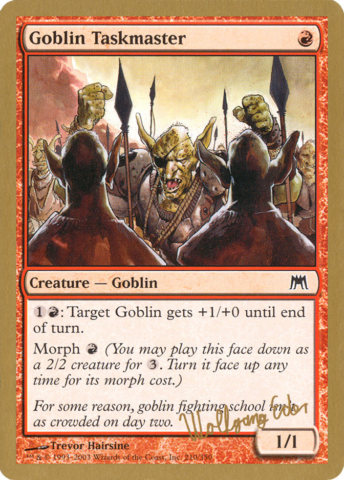 Goblin Taskmaster (Wolfgang Eder) [World Championship Decks 2003] | Event Horizon Hobbies CA