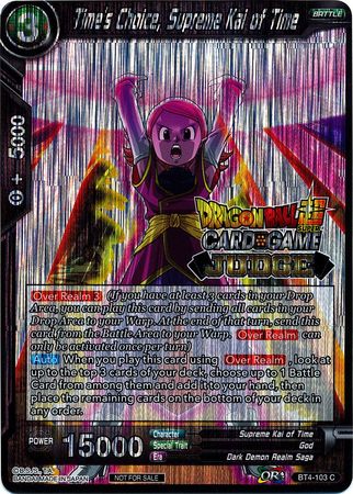 Time's Choice, Supreme Kai of Time (Level 2) (BT4-103) [Judge Promotion Cards] | Event Horizon Hobbies CA