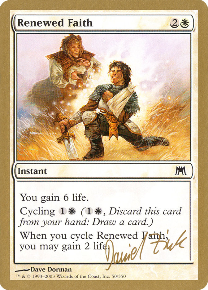 Renewed Faith (Daniel Zink) [World Championship Decks 2003] | Event Horizon Hobbies CA