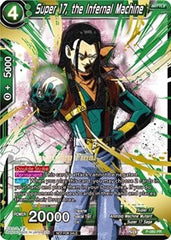 Super 17, the Infernal Machine (Championship Final 2019) (P-080) [Tournament Promotion Cards] | Event Horizon Hobbies CA