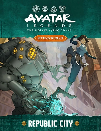 Roleplaying - Avatar Legends - AVATAR LEGENDS RPG REPUBLIC CITY HC