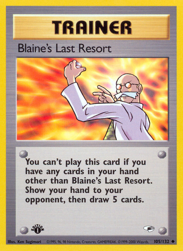 Blaine's Last Resort (105/132) [Gym Heroes 1st Edition] | Event Horizon Hobbies CA