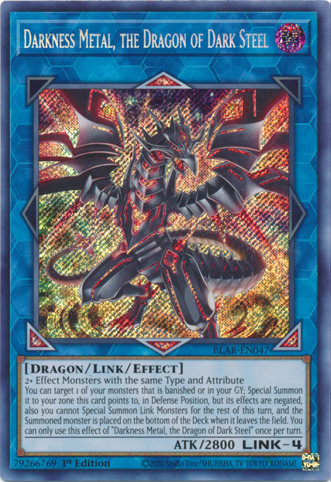 Darkness Metal, the Dragon of Dark Steel [BLAR-EN047] Secret Rare | Event Horizon Hobbies CA