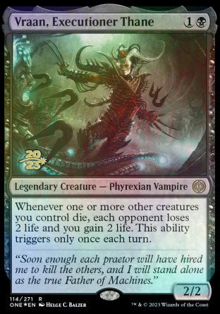 Vraan, Executioner Thane [Phyrexia: All Will Be One Prerelease Promos] | Event Horizon Hobbies CA