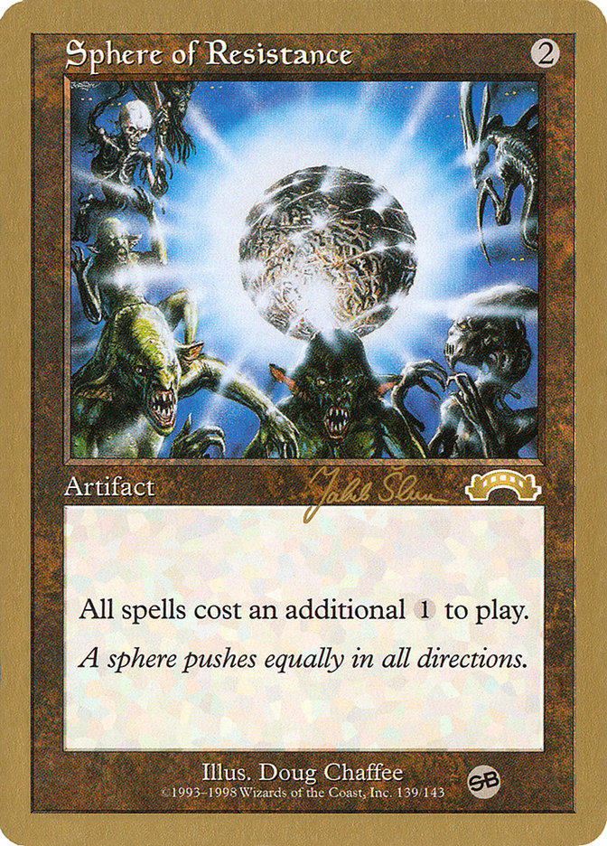 Sphere of Resistance (Jakub Slemr) (SB) [World Championship Decks 1999] | Event Horizon Hobbies CA