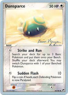 Dunsparce (60/100) (Team Rushdown - Kevin Nguyen) [World Championships 2004] | Event Horizon Hobbies CA