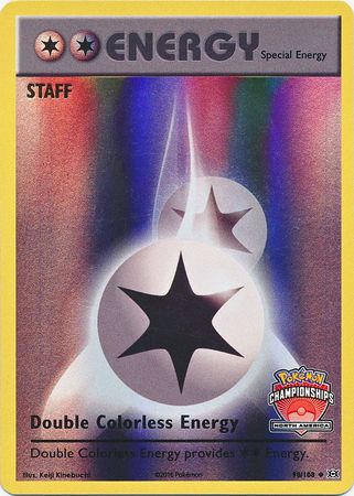 Double Colorless Energy (90/108) (NA Championship Promo Staff) [XY: Evolutions] | Event Horizon Hobbies CA