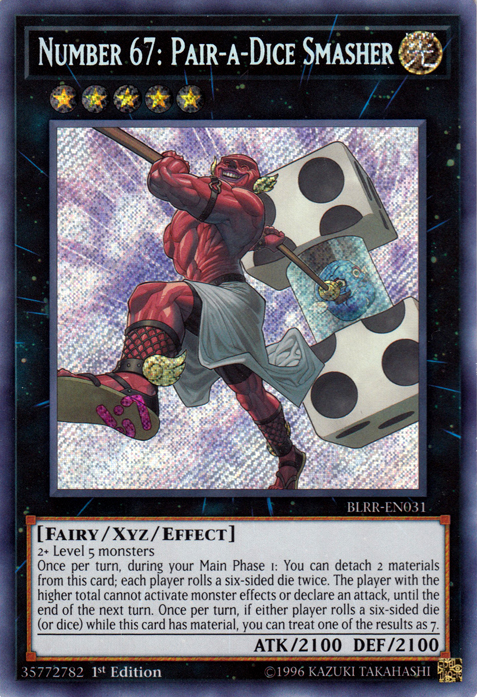 Number 67: Pair-a-Dice Smasher [BLRR-EN031] Secret Rare | Event Horizon Hobbies CA