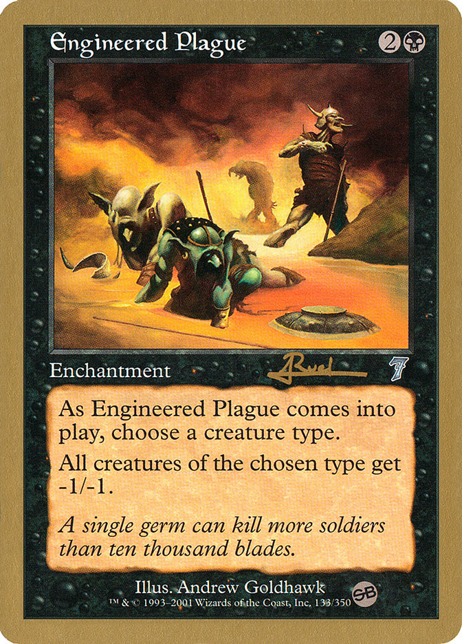 Engineered Plague (Antoine Ruel) (SB) [World Championship Decks 2001] | Event Horizon Hobbies CA