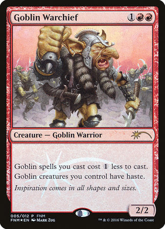 Goblin Warchief (2016) [Friday Night Magic 2016] | Event Horizon Hobbies CA