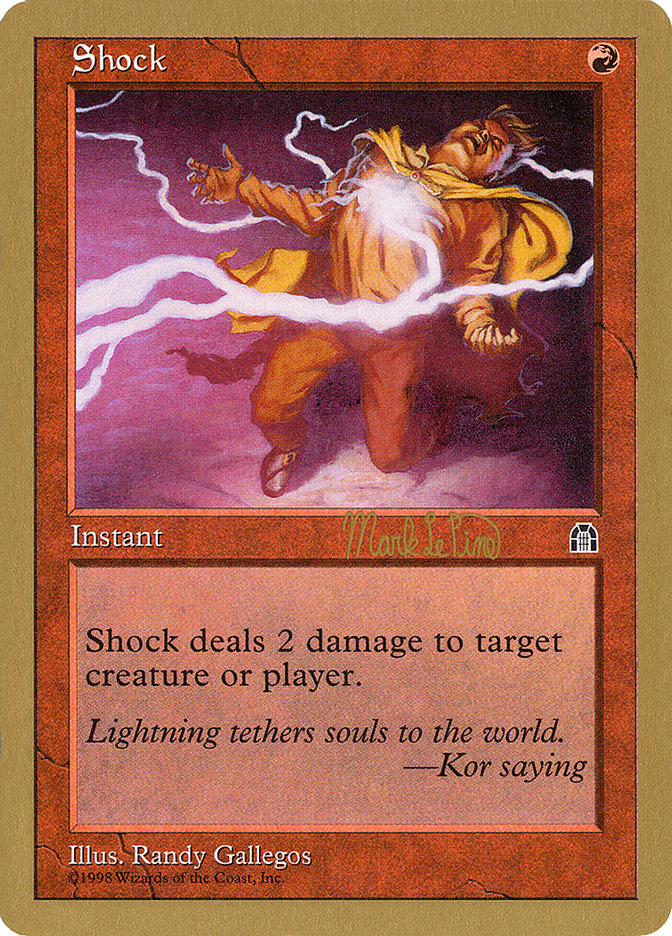 Shock (Mark Le Pine) [World Championship Decks 1999] | Event Horizon Hobbies CA