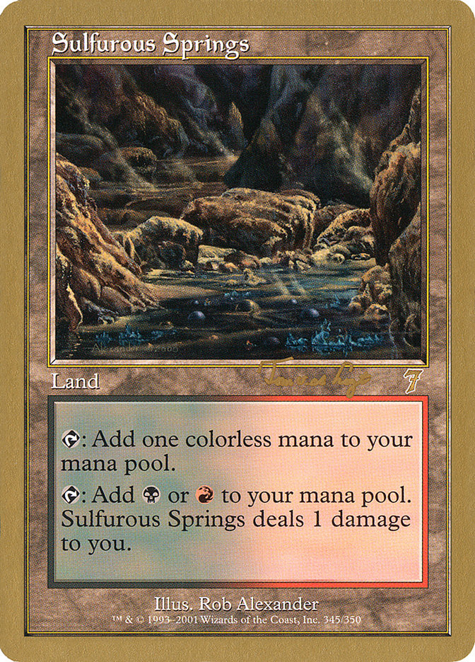 Sulfurous Springs (Tom van de Logt) [World Championship Decks 2001] | Event Horizon Hobbies CA