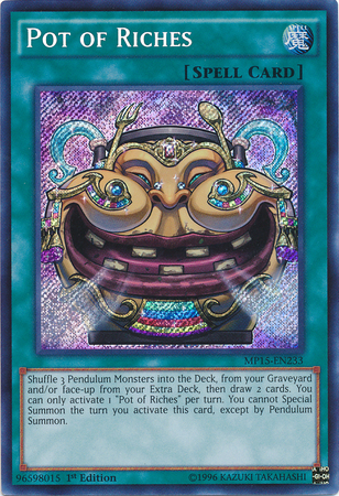 Pot of Riches [MP15-EN233] Secret Rare | Event Horizon Hobbies CA