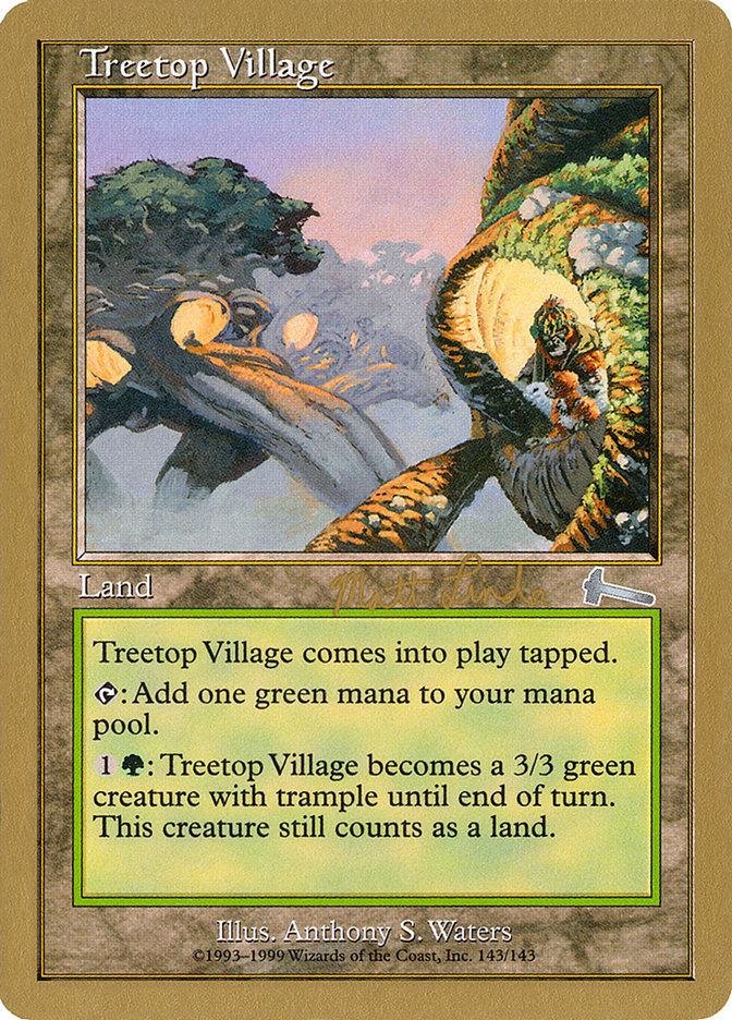 Treetop Village (Matt Linde) [World Championship Decks 1999] | Event Horizon Hobbies CA