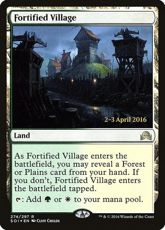 Fortified Village [Shadows over Innistrad Promos] | Event Horizon Hobbies CA