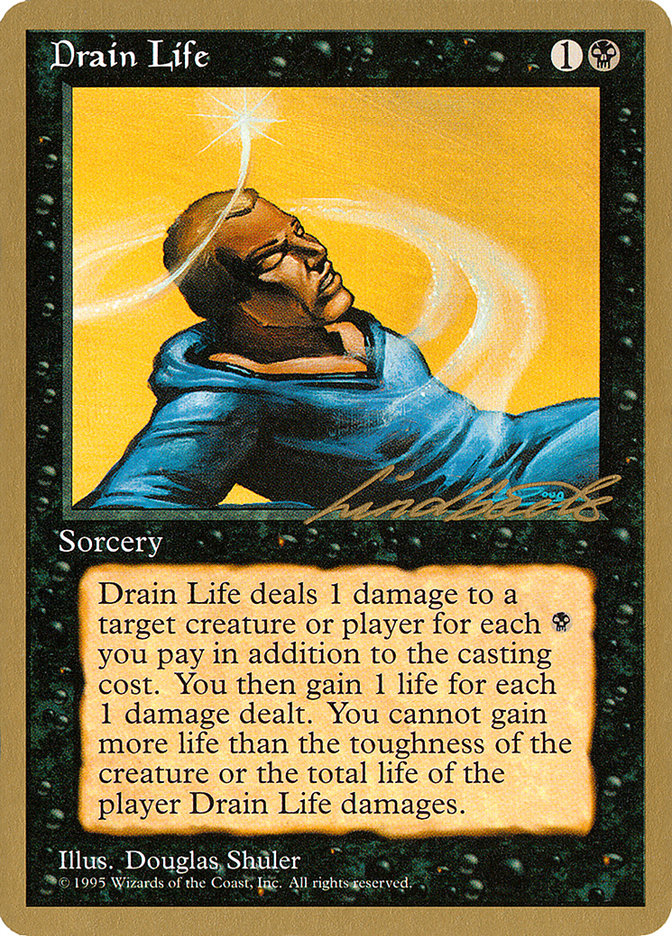 Drain Life (Leon Lindback) [Pro Tour Collector Set] | Event Horizon Hobbies CA