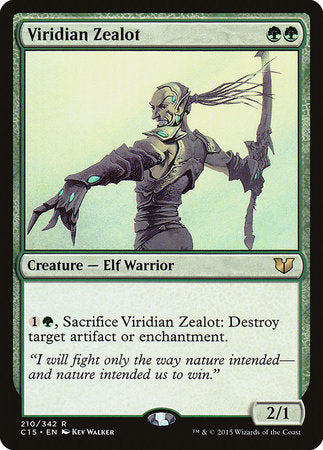 Viridian Zealot [Commander 2015] | Event Horizon Hobbies CA