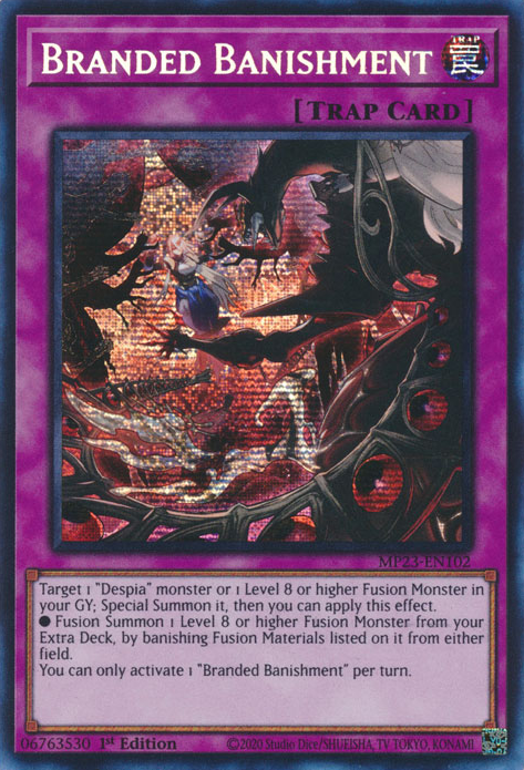 Branded Banishment [MP23-EN102] Prismatic Secret Rare | Event Horizon Hobbies CA