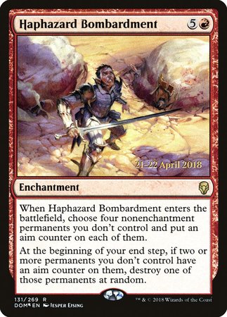 Haphazard Bombardment [Dominaria Promos] | Event Horizon Hobbies CA