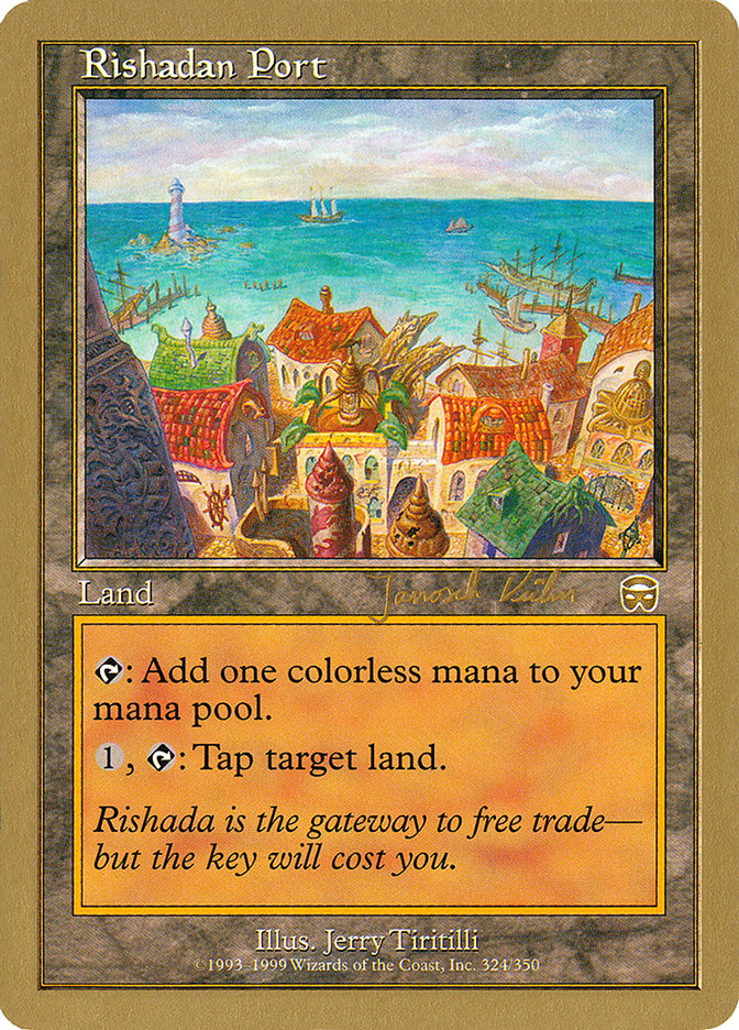 Rishadan Port (Janosch Kuhn) [World Championship Decks 2000] | Event Horizon Hobbies CA