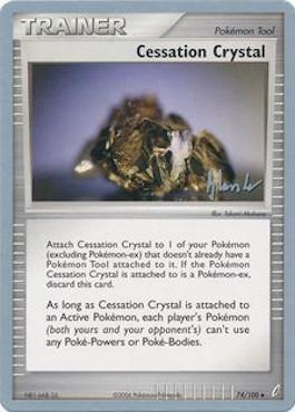 Cessation Crystal (74/100) (Empotech - Dylan Lefavour) [World Championships 2008] | Event Horizon Hobbies CA