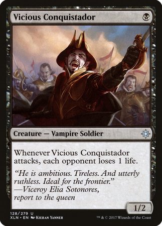 Vicious Conquistador [Ixalan] | Event Horizon Hobbies CA