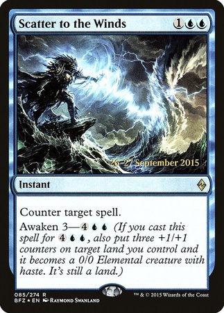 Scatter to the Winds [Battle for Zendikar Promos] | Event Horizon Hobbies CA