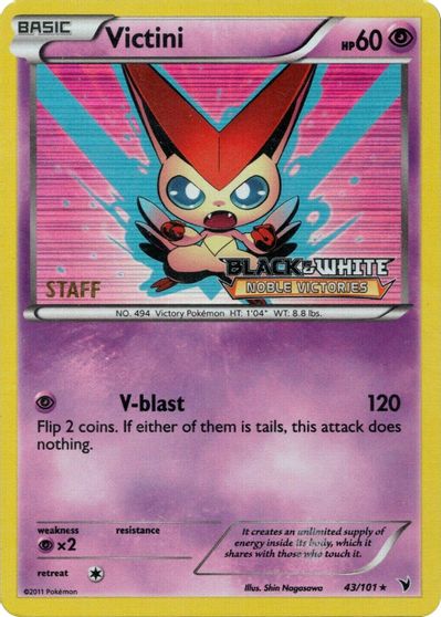 Victini (43/101) (Staff Prerelease Promo) [Black & White: Black Star Promos] | Event Horizon Hobbies CA