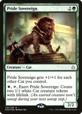 Pride Sovereign [Hour of Devastation Promos] | Event Horizon Hobbies CA