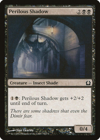 Perilous Shadow [Return to Ravnica] | Event Horizon Hobbies CA