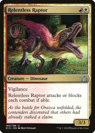 Relentless Raptor [Rivals of Ixalan] | Event Horizon Hobbies CA