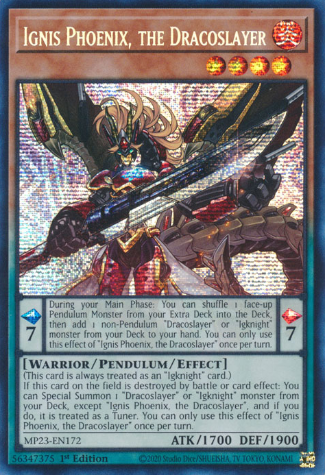 Ignis Phoenix, the Dracoslayer [MP23-EN172] Prismatic Secret Rare | Event Horizon Hobbies CA