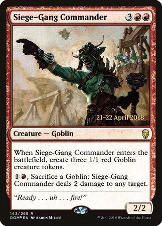 Siege-Gang Commander [Dominaria Promos] | Event Horizon Hobbies CA