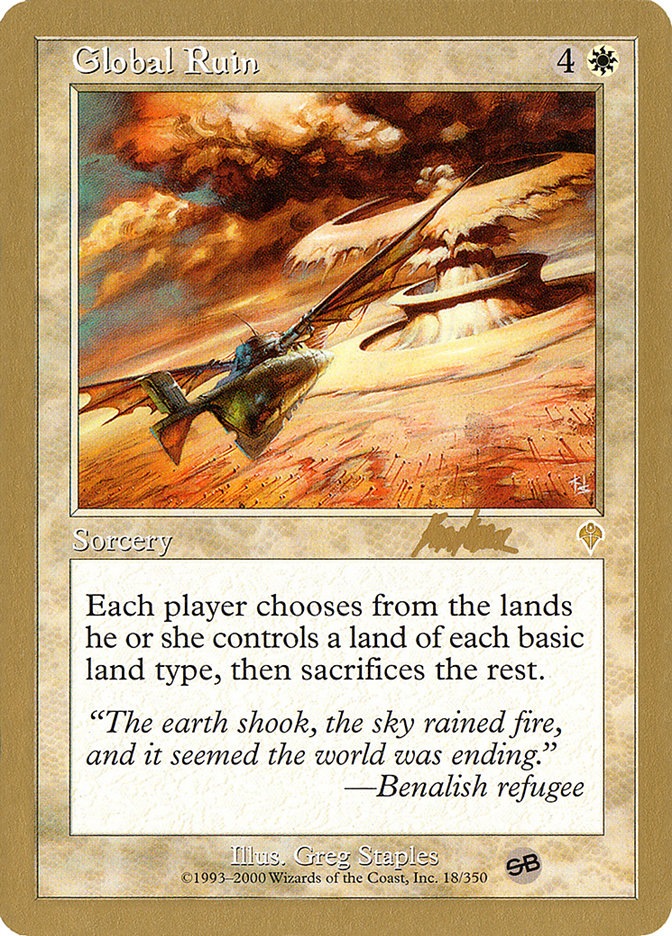 Global Ruin (Brian Kibler) (SB) [World Championship Decks 2002] | Event Horizon Hobbies CA