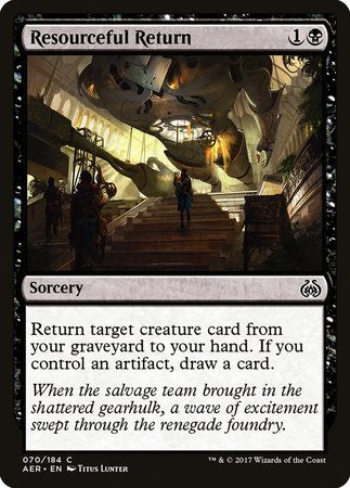 Resourceful Return [Aether Revolt] | Event Horizon Hobbies CA