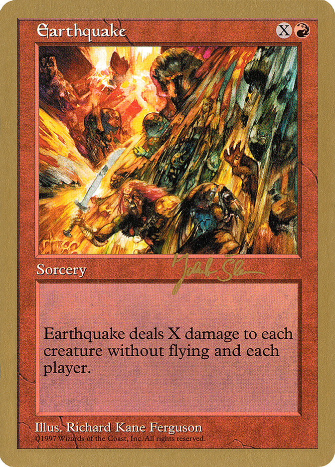 Earthquake (Jakub Slemr) [World Championship Decks 1997] | Event Horizon Hobbies CA