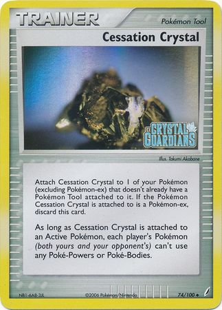 Cessation Crystal (74/100) (Stamped) [EX: Crystal Guardians] | Event Horizon Hobbies CA