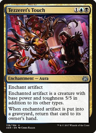 Tezzeret's Touch [Aether Revolt] | Event Horizon Hobbies CA