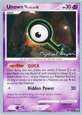 Unown Q LV.15 (49/100) (Happy Luck - Mychael Bryan) [World Championships 2010] | Event Horizon Hobbies CA