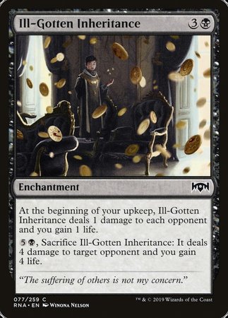 Ill-Gotten Inheritance [Ravnica Allegiance] | Event Horizon Hobbies CA