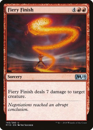 Fiery Finish [Core Set 2019]