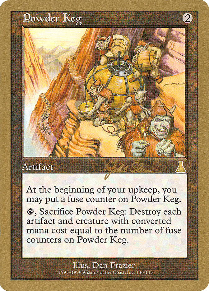 Powder Keg (Jakub Slemr) [World Championship Decks 1999] | Event Horizon Hobbies CA