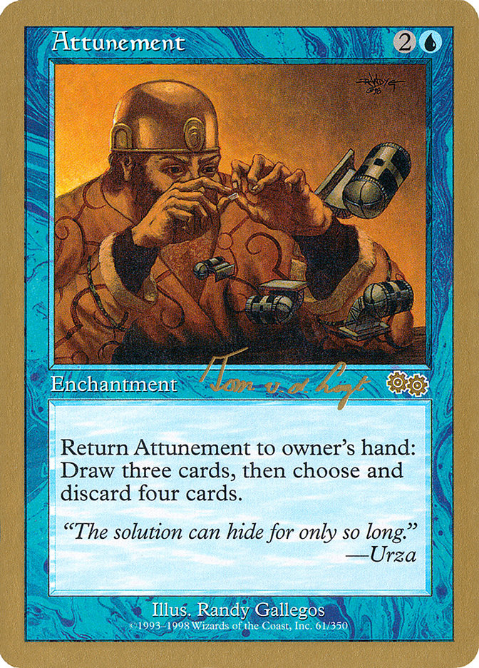 Attunement (Tom van de Logt) [World Championship Decks 2000] | Event Horizon Hobbies CA