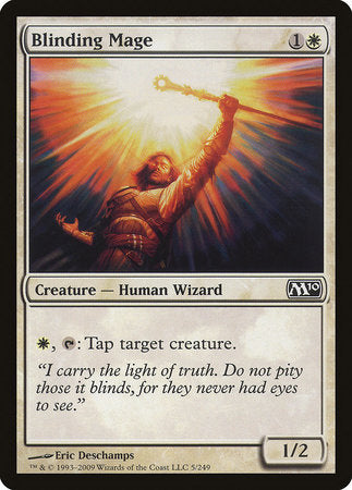 Blinding Mage [Magic 2010] | Event Horizon Hobbies CA