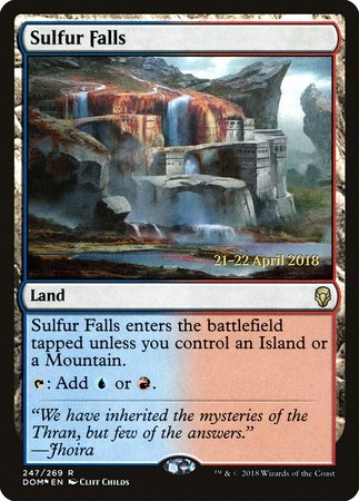 Sulfur Falls [Dominaria Promos] | Event Horizon Hobbies CA