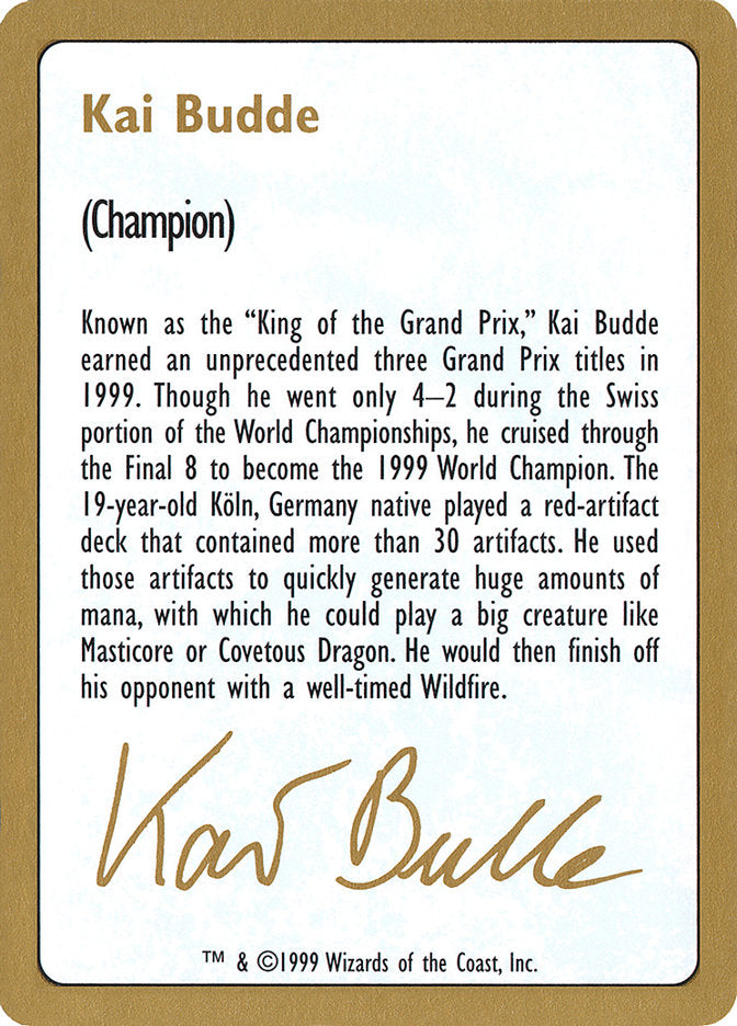 Kai Budde Bio [World Championship Decks 1999] | Event Horizon Hobbies CA