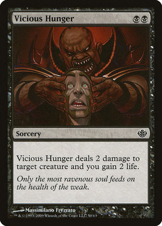 Vicious Hunger [Duel Decks: Garruk vs. Liliana] | Event Horizon Hobbies CA