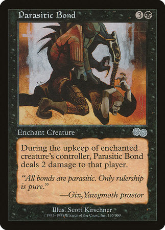 Parasitic Bond [Urza's Saga] | Event Horizon Hobbies CA